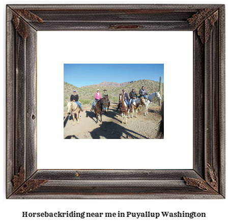 horseback riding near me in Puyallup, Washington